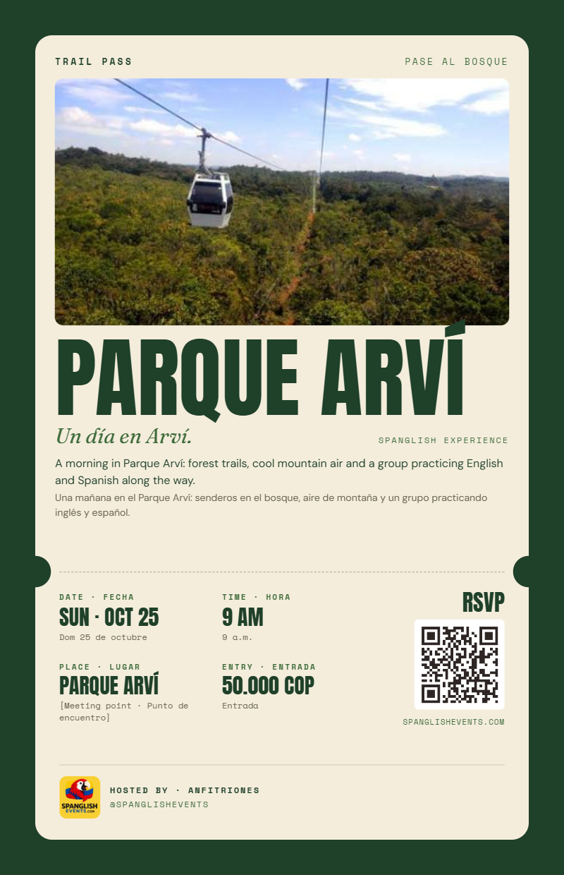 Spanglish Parque Arví Experience event flyer