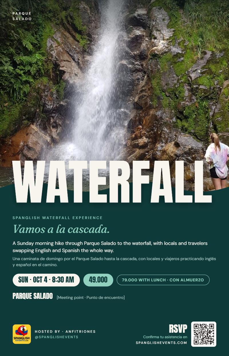 Spanglish Waterfall Experience at Parque El Salado