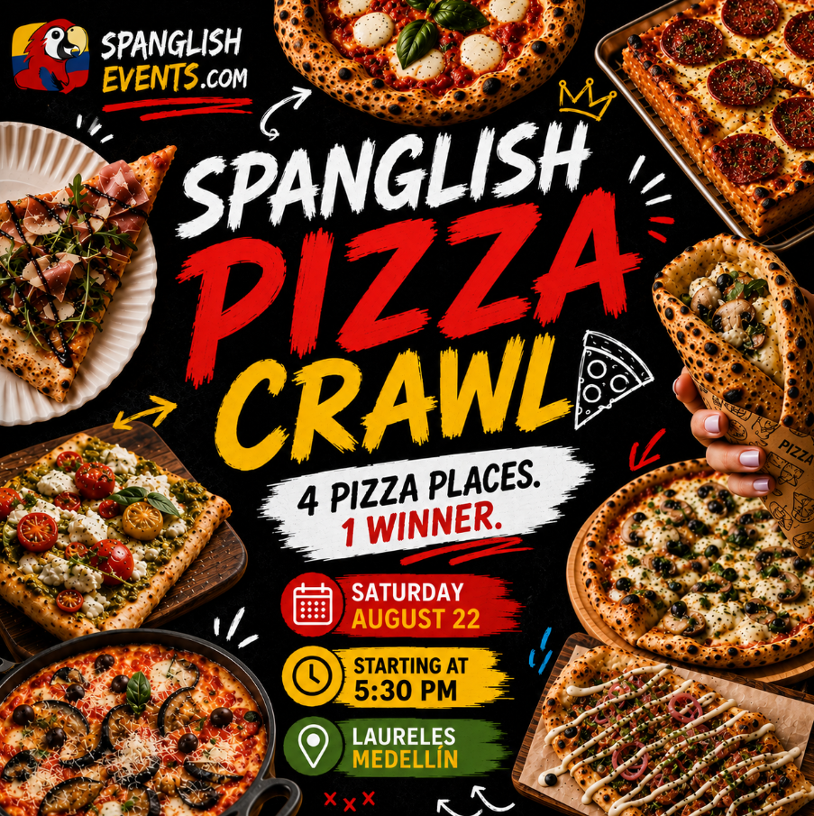 Spanglish Pizza Crawl flyer with pizza photos and event details